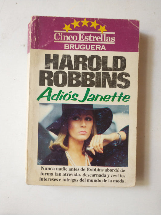Libro usado en venta: Adios Janette de Harold Robbins; editorial Bruguera impreso en 1981 realizamos envios a todo el mundo.1