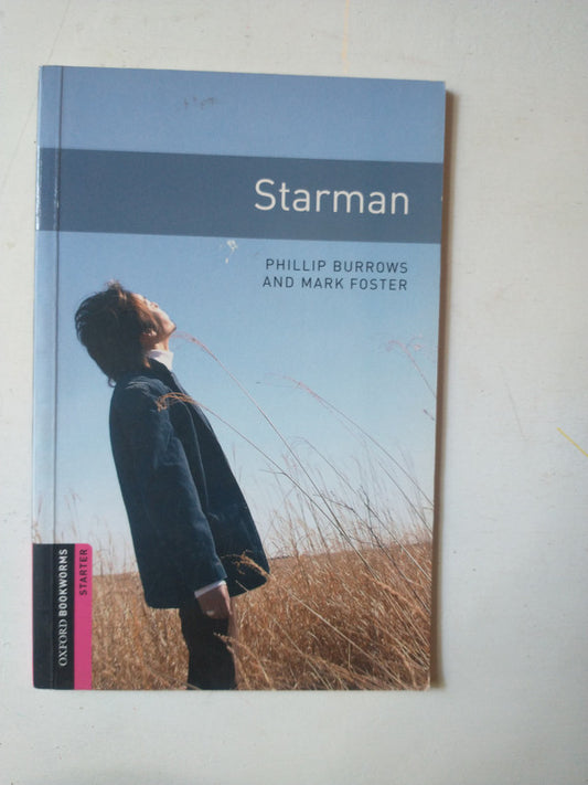 Libro usado en venta: Starman de Phillip Burrows - Mark Foster; editorial Oxford University Press impreso en 2002 realizamos envios a todo el mundo.1