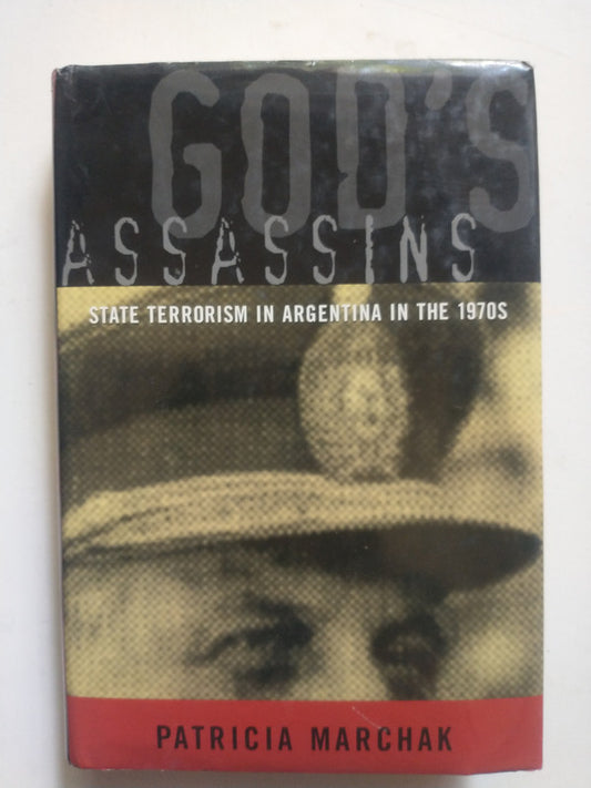 Libro usado en venta: God's Assassins - State Terrorism in Argentina en the 1970s de Patricia Marchak; McGill-Queen's University Press impreso en 1999.1