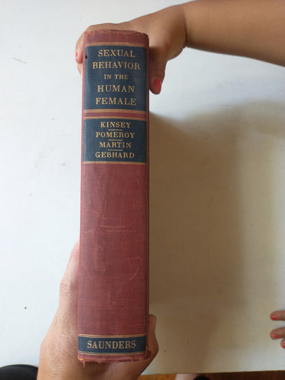Libro usado en venta: Sexual Behavior in the human female de Alfred C Kinsey y otros; editorial W B Saunders impreso en 1953 envios a todo el mundo.3