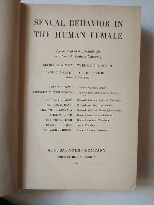 Libro usado en venta: Sexual Behavior in the human female de Alfred C Kinsey y otros; editorial W B Saunders impreso en 1953 envios a todo el mundo.1
