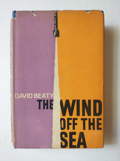 Libro usado en venta: The wind off the sea de David Beaty; editorial Secker & Warburg impreso en 1962 realizamos envios a todo el mundo.1