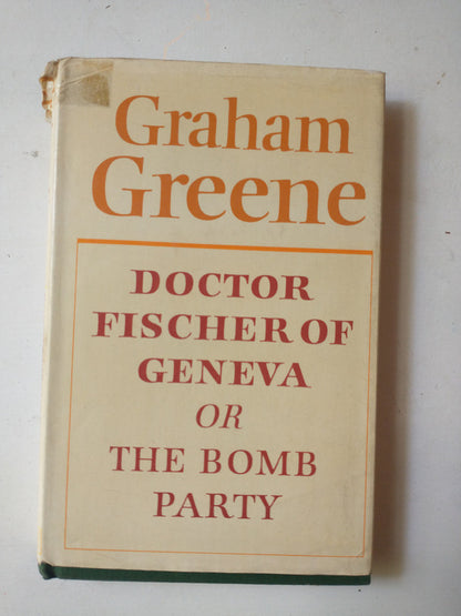 Libro usado en venta: Doctor fischer of Geneva or the bomb party de Graham Greene; editorial The Bodley Head impreso en 1980 envios a todo el mundo.1