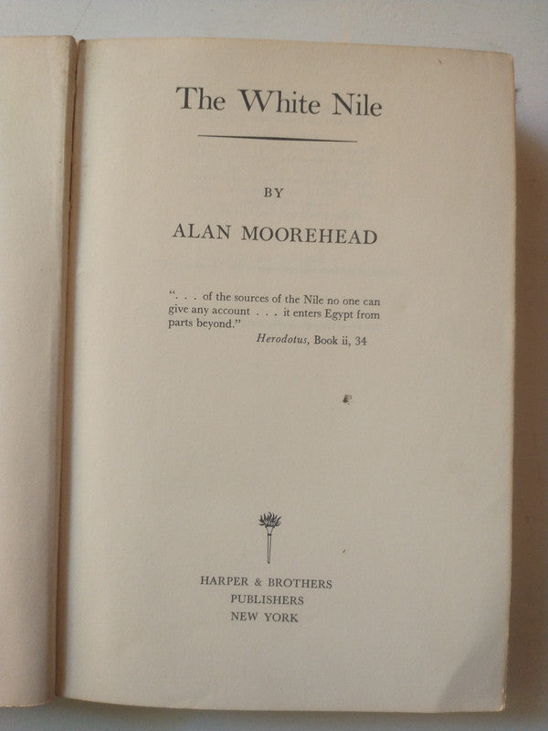 Libro usado en venta: The white nile de Alan Moorehead; editorial HarperCollins impreso en 1960 realizamos envios a todo el mundo.1