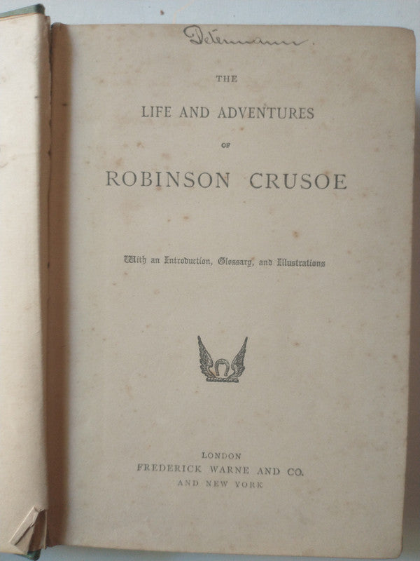 Libro usado en venta: The life and adventures of Robinson Crusoe de Daniel Defoe; editorial Frederick Warne and Co. impreso en 1868.1