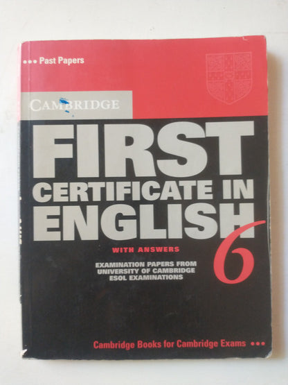Libro usado en venta: First certificate in english 6 - Whit Answers; editorial Cambridge University Press impreso en 2004 envios a todo el mundo.1