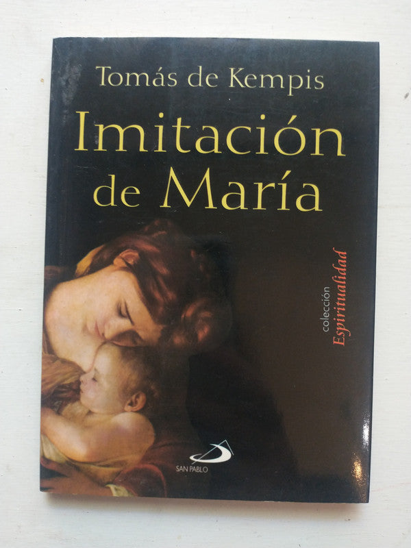 Libro usado en venta: Imitacion de Maria de Tomas de Kempis; editorial San Pablo impreso en 2003 realizamos envios a todo el mundo.1
