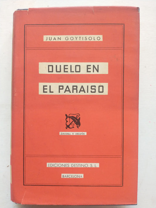 Libro usado en venta: Duelo en el paraiso de Juan Goytisolo; editorial Destino impreso en 1960 realizamos envios a todo el mundo.1