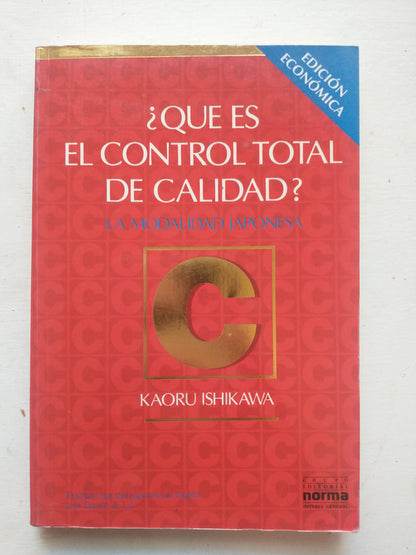Libro usado en venta: ?Qu? es el control total de calidad? de Kaoru Ishikawa; editorial Norma impreso en 1988 realizamos envios a todo el mundo.1