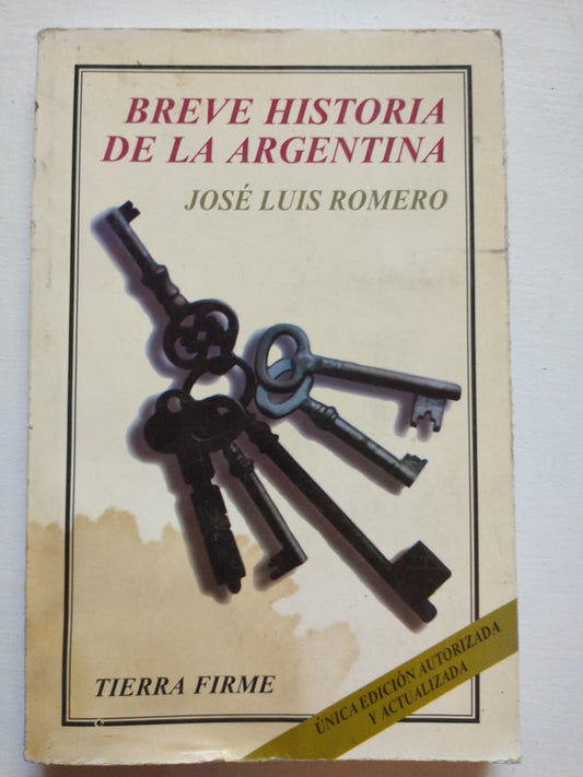 Libro usado en venta: Breve historia de la Argentina de Jose Luis Romero; editorial Fondo de Cultura Economica impreso en 2002 envios a todo el mundo.1