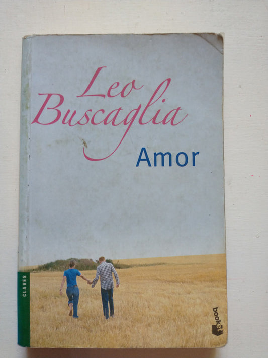 Libro usado en venta: Amor de Leo Buscaglia; editorial Booket impreso en 2006 realizamos envios a todo el mundo.1
