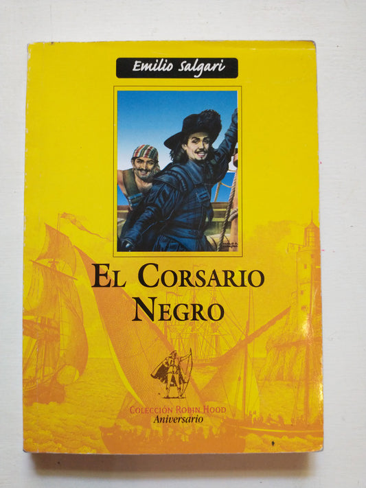 Libro usado en venta: El corsario negro de Emilio Salgari; editorial Acme impreso en 2004 realizamos envios a todo el mundo.1