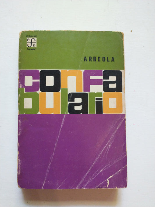 Libro usado en venta: Confabulario de Juan Jose Arreola; editorial Fondo de Cultura Economica impreso en 1962 realizamos envios a todo el mundo.1