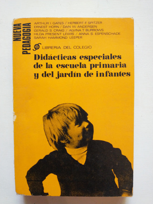 Libro usado en venta: Didacticas especiales de la escuela primaria y del jardin de infantes; editorial Librería del Colegio impreso en 1970.1