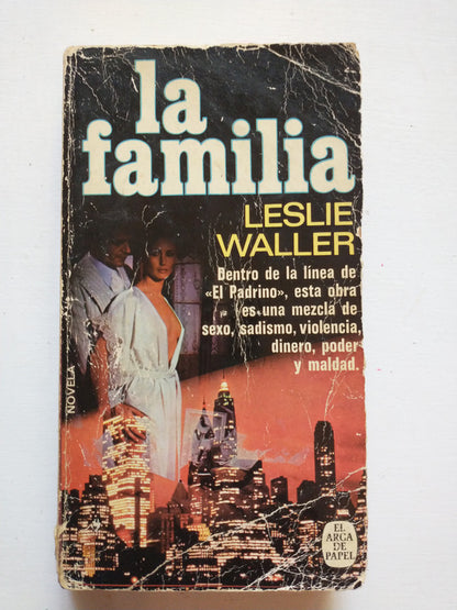 Libro usado en venta: La familia de Leslie Waller; editorial Plaza & Janes impreso en 1978 realizamos envios a todo el mundo.1