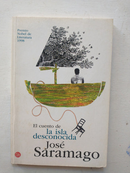 Libro usado en venta: El cuento de la isla desconocida de Jose Saramago; editorial Punto de Lectura impreso en 2010 realizamos envios a todo el mundo.1