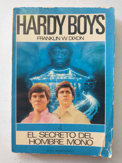 Libro usado en venta: Hardy Boys - El secreto del hombre mono de Franklin W. Dixon; editorial Javier Vergara impreso en 1981 envios a todo el mundo.1