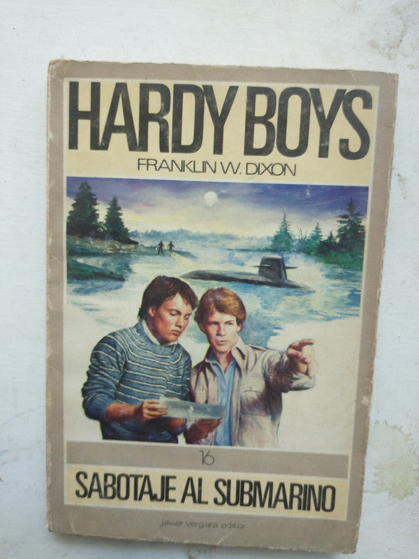 Libro usado en venta: Hardy Boys - Sabotaje al submarino de Franklin W. Dixon; editorial Javier Vergara impreso en 1983 envios a todo el mundo.1