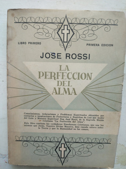 Libro usado en venta: La perfeccion del alma de Jose Rossi; impreso en 1964 realizamos envios a todo el mundo.1
