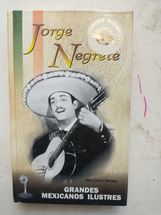 Libro usado en venta: Jorge Negrete de Luis Carlos Buraya; editorial Dastin impreso en 2003 realizamos envios a todo el mundo.1
