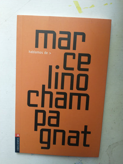 Libro usado en venta: Hablamos de Marcelino Champagnat de Fernando G. Lucini; editorial Edelvives impreso en 2002 realizamos envios a todo el mundo.1