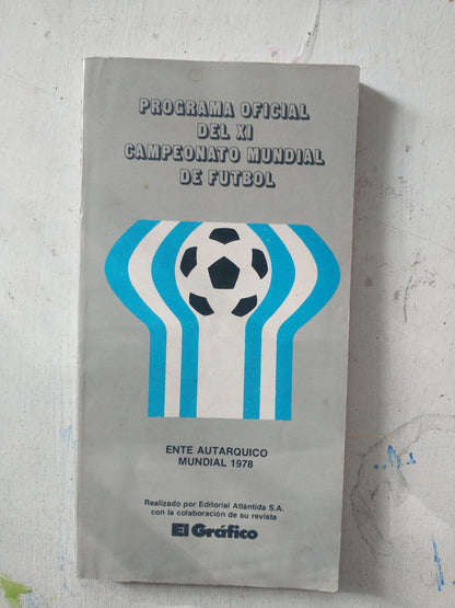 Libro usado en venta: Programa oficial del XI Campeonato Mundial de futbol; editorial El Grafico impreso en 1978 realizamos envios a todo el mundo.1