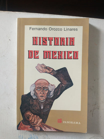 Libro usado en venta: Historia de Mexico de Fernando Orozco Linares; editorial Panorama impreso en 2002 realizamos envios a todo el mundo.1