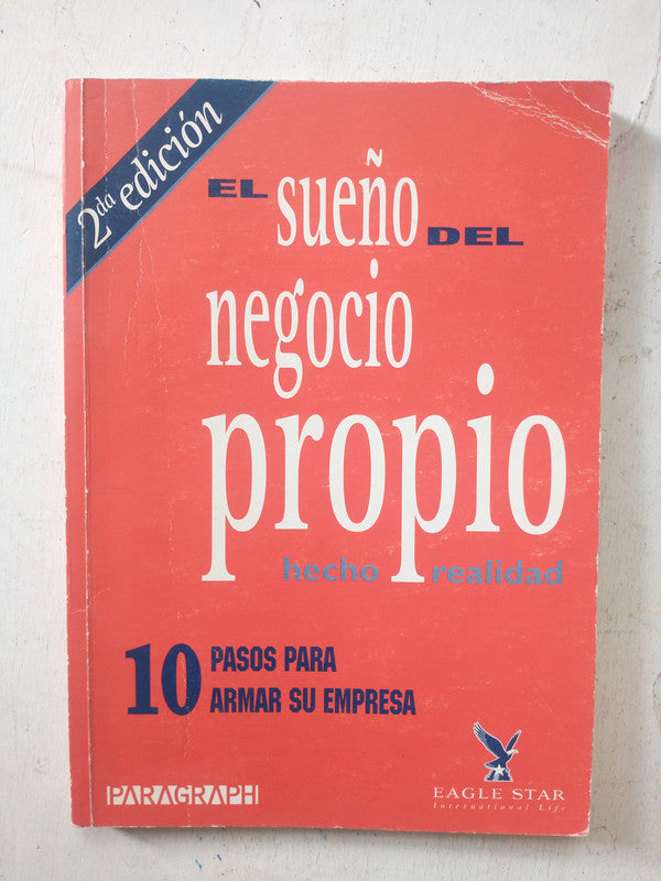 Libro usado en venta: El sue?o del negocio propip hecho realidad de Maria Laura Lecuona - Danila Terragno; editorial Paragraph impreso en 1998.1