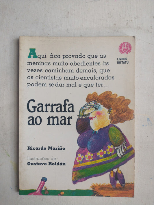 Libro usado en venta: Garrafa ao mar de Ricardo Mariño; editorial Livros do Tatu impreso en 1991 realizamos envios a todo el mundo.1