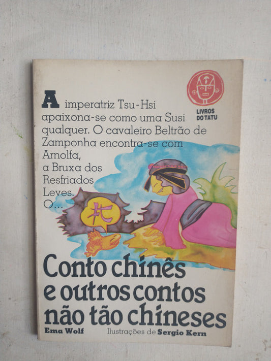 Libro usado en venta: Conto chines e outros contos nao tao chineses de Ricardo Mariño; editorial Livros do Tatu impreso en 1991 envios a todo el mundo.1