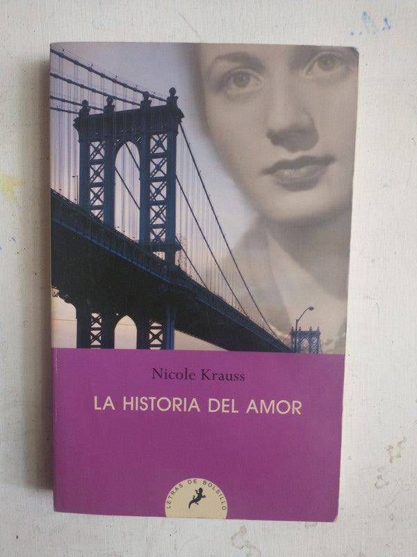 Libro usado en venta: La historia del amor de Nicole Krauss; editorial Salamandra impreso en 2010 realizamos envios a todo el mundo.1