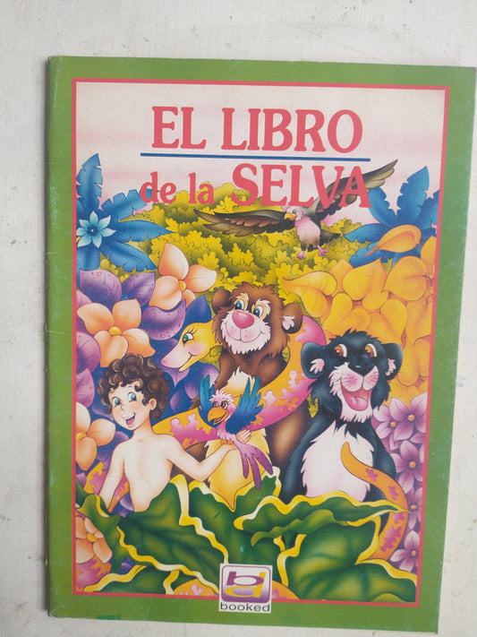 Libro usado en venta: El libro de la Selva; editorial Booked S.A. impreso en 1997 realizamos envios a todo el mundo.1
