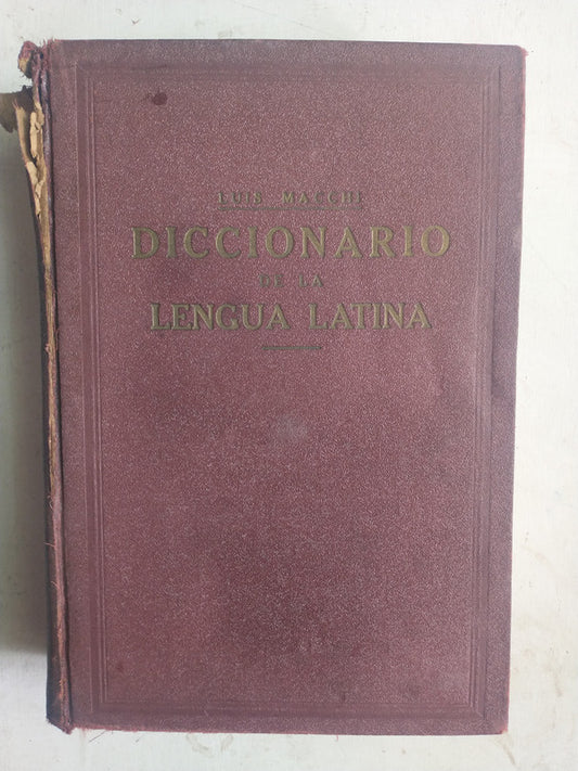 Libro usado en venta: Diccionario de la Lengua Latina de Luis Macchi; editorial Apis impreso en 1941 realizamos envios a todo el mundo.1
