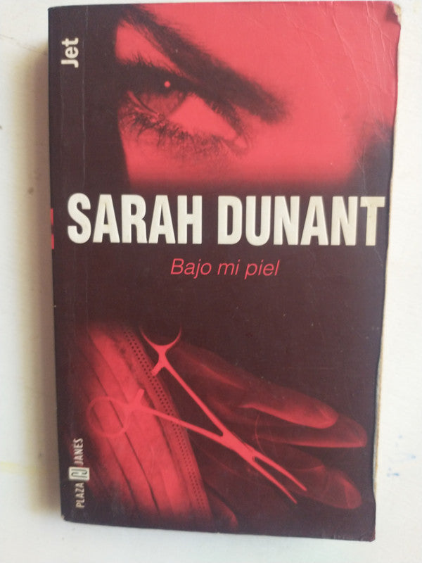 Libro usado en venta: Bajo mi piel de Sarah Dunant; editorial Plaza & Janes impreso en 1999 realizamos envios a todo el mundo.1