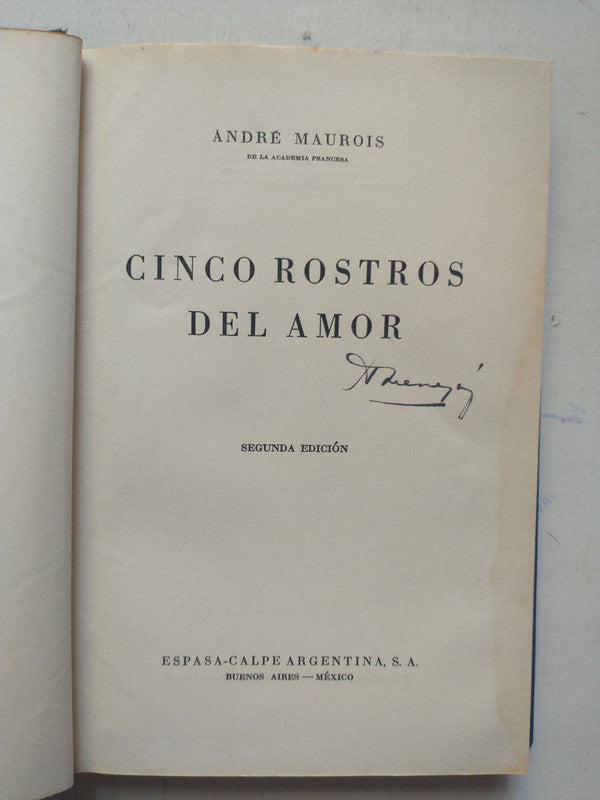 Libro usado en venta: Cinco rostros del amor de Andre Maurois; editorial Espasa Calpe impreso en 1945 realizamos envios a todo el mundo.1