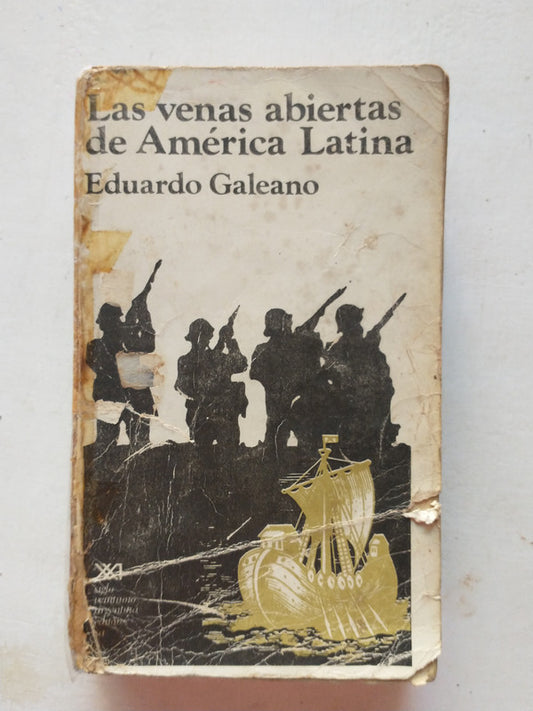 Libro usado en venta: Las venas abiertas de America Latina de Eduardo Galeano; editorial Siglo XXI impreso en 1975 realizamos envios a todo el mundo.1