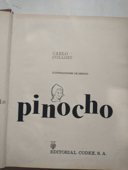 Libro usado en venta: Las aventuras de Pinocho de Carlo Collodi; editorial Codex impreso en 1965 realizamos envios a todo el mundo.1