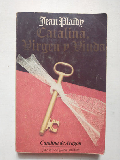 Libro usado en venta: Catalina, virgen y viuda de Jean Plaidy; editorial Javier Vergara impreso en 1985 realizamos envios a todo el mundo.1