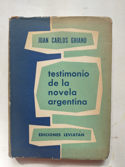 Libro usado en venta: Testimonio de la novela argentina de Juan Carlos Ghiano; editorial Leviatan impreso en 1956 realizamos envios a todo el mundo.1