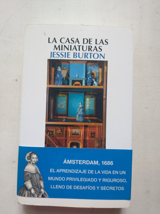 Libro usado en venta: La casa de las miniaturas de Jessie Burton; editorial Salamandra impreso en 2015 realizamos envios a todo el mundo.1