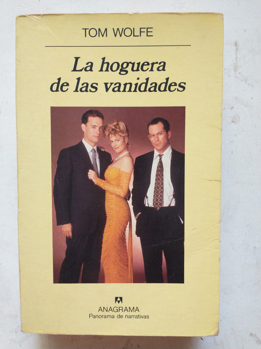 Libro usado en venta: La hoguera de las vanidades de Tom Wolfe; editorial Anagrama impreso en 1991 realizamos envios a todo el mundo.1