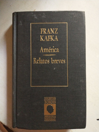 Libro usado en venta: America - Relatos Breves de Franz Kafka; editorial Hyspamerica impreso en 1985 realizamos envios a todo el mundo.1