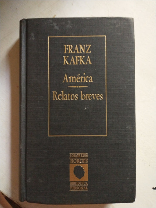 Libro usado en venta: America - Relatos Breves de Franz Kafka; editorial Hyspamerica impreso en 1985 realizamos envios a todo el mundo.1