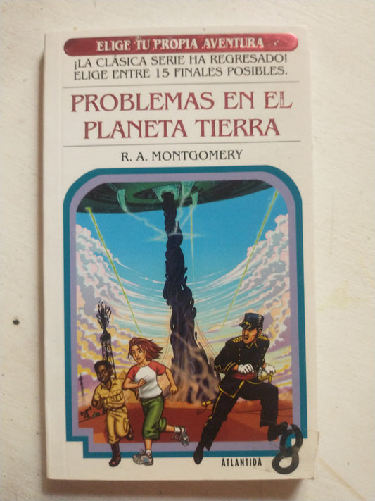 Libro usado en venta: Problemas en el planeta tierra - Elige tu propia aventura de R. A. Montgomery; editorial Atlantida impreso en 2010.1