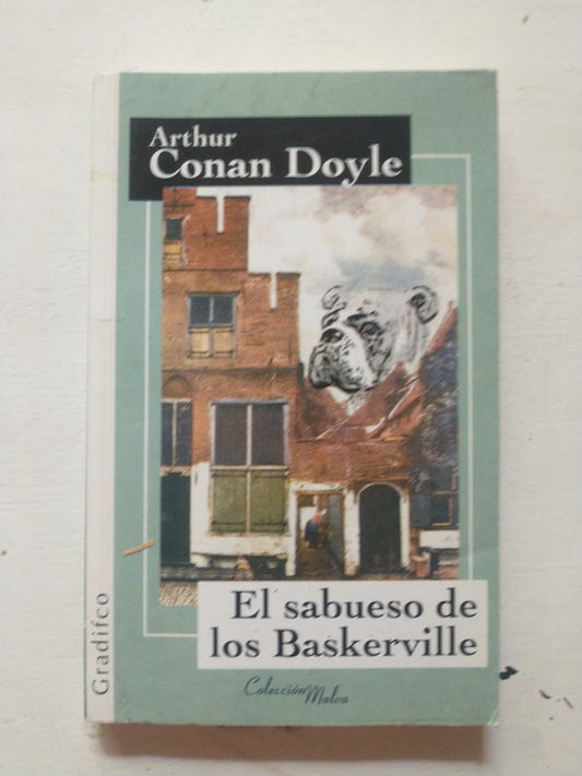 Libro usado en venta: El sabueso de los Baskerville de Arthur Conan Doyle; editorial Gradifco impreso en 2007 realizamos envios a todo el mundo.1
