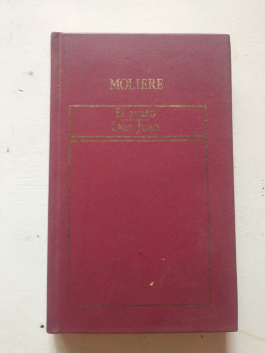 Libro usado en venta: El avaro - Don Juan de Jean-Baptiste Poquelin (Molière); editorial Hyspamerica impreso en 1982 realizamos envios a todo el mundo.1