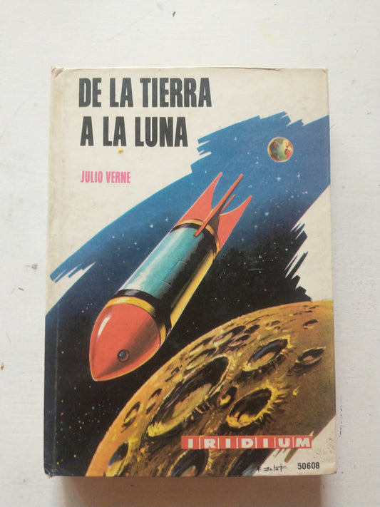 Libro usado en venta: De la tierra a la luna de Julio Verne (Jules Verne); editorial Kapelusz impreso en 1964 realizamos envios a todo el mundo.1