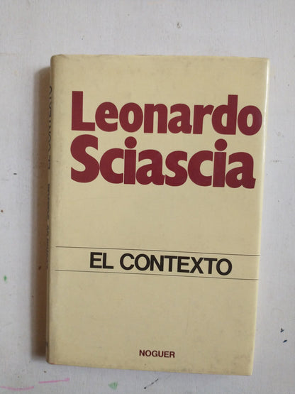 Libro usado en venta: El contexto de Leonardo Sciascia; editorial Noguer impreso en 1976 realizamos envios a todo el mundo.1