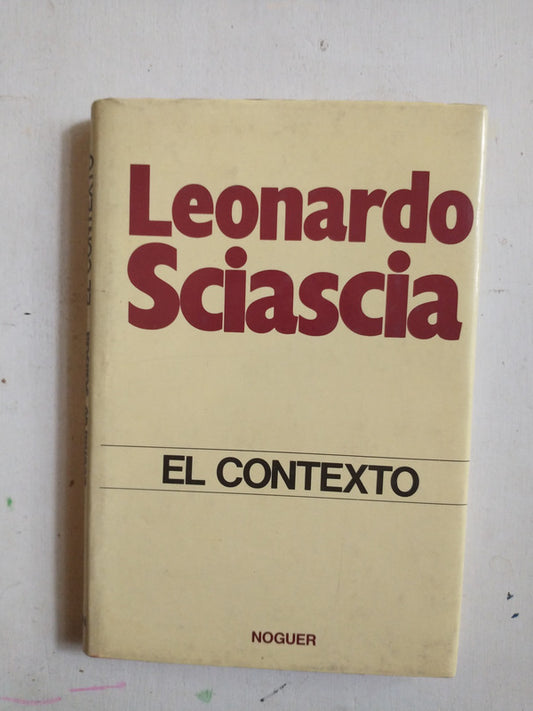 Libro usado en venta: El contexto de Leonardo Sciascia; editorial Noguer impreso en 1976 realizamos envios a todo el mundo.1