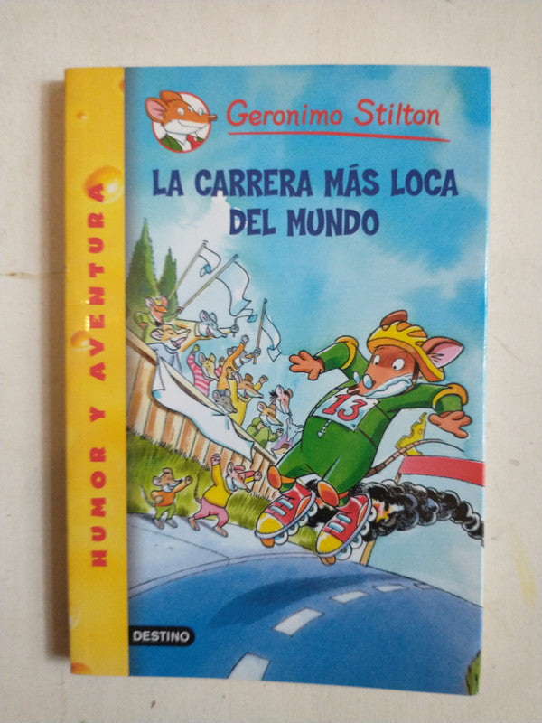 Libro usado en venta: La carrera mas loca del mundo de Geronimo Stilton; editorial Destino impreso en 2010 realizamos envios a todo el mundo.1